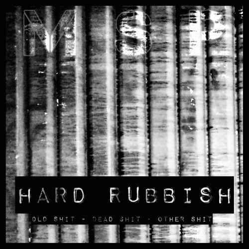 Maximum Sexy Pigeon : Hard Rubbish